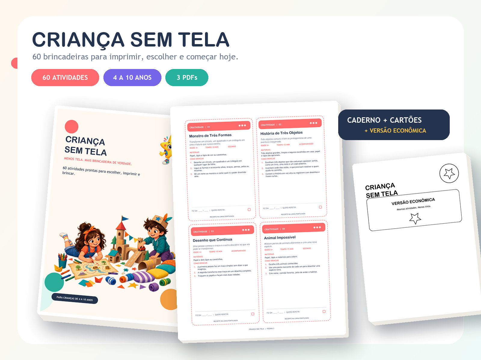 Caderno, cartões recortáveis e versão econômica do Criança Sem Tela